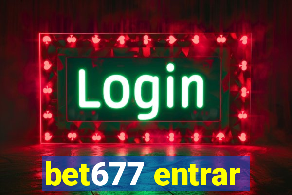 bet677 entrar